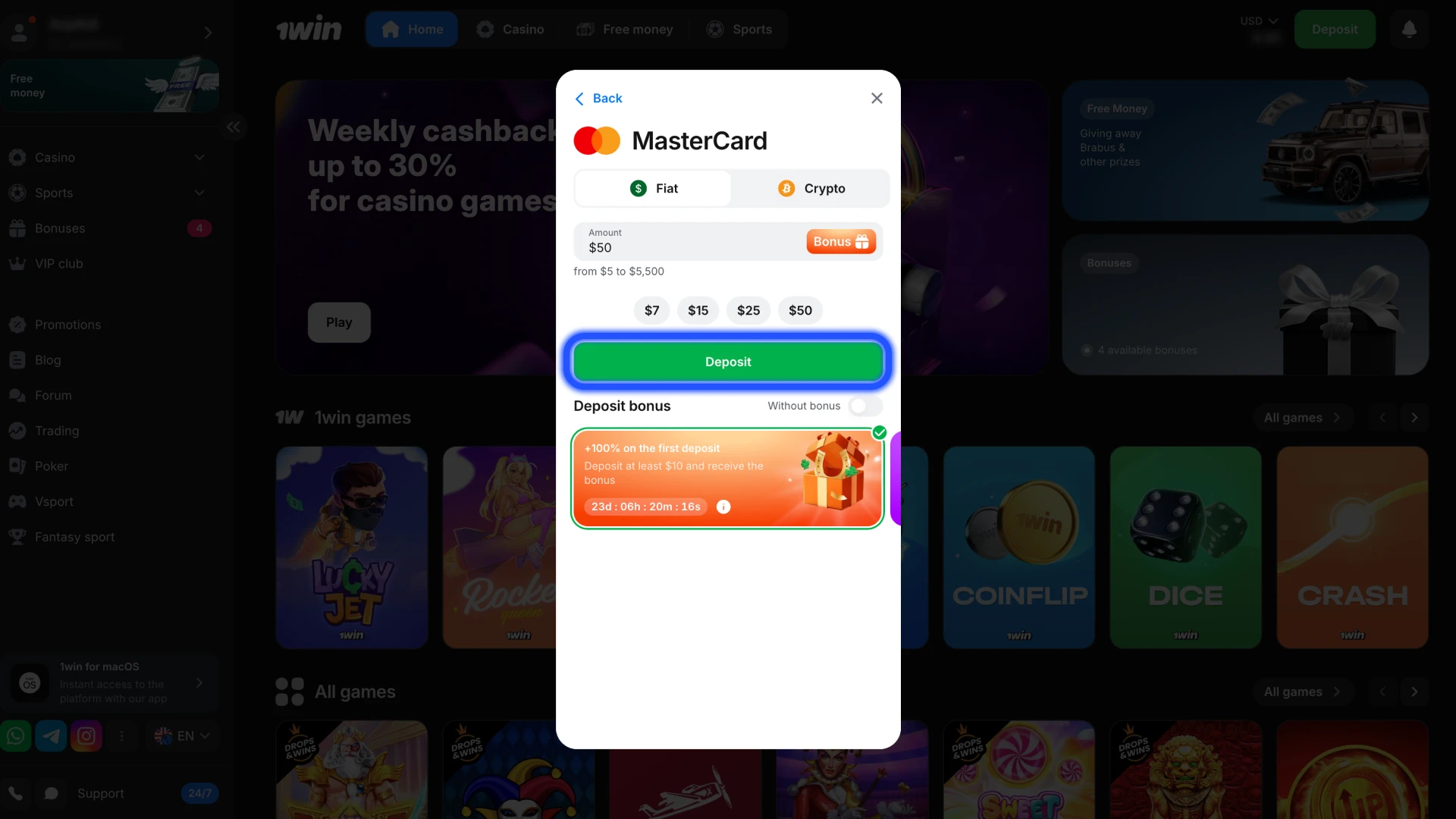 Click the deposit button to confirm the 1Win payment.