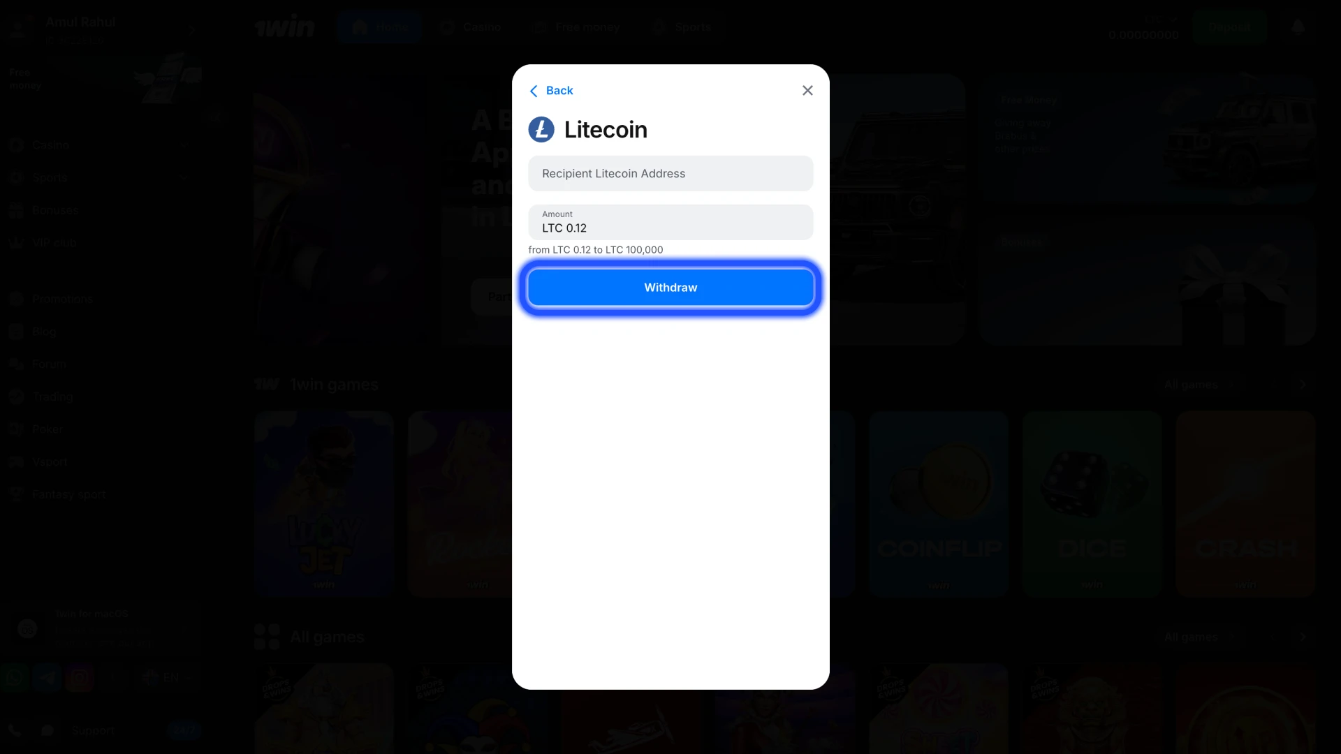 Click the withdraw button to confirm 1Win transaction.